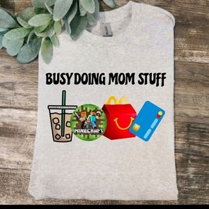 Minecraft Mom shirt busy doing mom stuff humor cute coffee mama